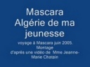 Voyage Mascara 2005 J.M Chatain 1e partie